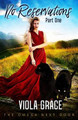 No Reservations Part One by Viola Grace 9781989892909