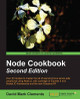 Node Cookbook by David Mark Clements 9781783280438