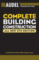 Audel Complete Building Construction by Mark Richard Miller