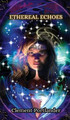 Ethereal Echoes by Clement Portlander 9789916851838