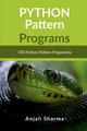 Python Pattern Programs by Anjali Sharma 9798887728346