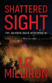 Shattered Sight by Liz Milliron 9781963705058