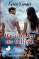 Waiting for an Eclipse by Karen Wiesner 9798224458622