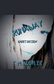 Runaway by T M Kuefler 9798215397329