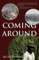 Coming Around by Richard Rose 9781947860087