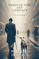 Through Time and Conflict by John Woods 9798230129769