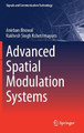 Advanced Spatial Modulation Systems by Anirban Bhowal 9789811599590