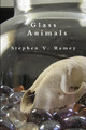 Glass Animals by Stephen V Ramey 9781925101867