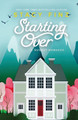 Starting Over by Stacy Finz 9781616509200