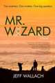 Mr. Wizard by Jeff Wallach 9781948598309