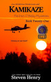 Kamikaze by Steven Henry 9798889000129