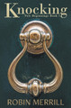 Knocking by Robin Merrill 9781393054863