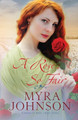 A Rose So Fair by Myra Johnson 9781735610795