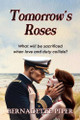 Tomorrow's Roses by Bernadette Piper 9781922343338