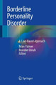 Borderline Personality Disorder: A Case-Based Approach by Brian Palmer 9783319907420
