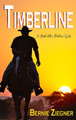 Timberline by Bernie Ziegner 9798890215277