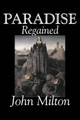 Paradise Regained by John Milton 9781598181678