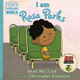 I am Rosa Parks by Brad Meltzer