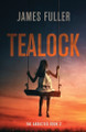 Tealock by James Fuller 9784824194954