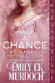 Half a Chance by Emily Ek Murdoch 9781965539514