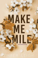 Make Me Smile by Ember Leigh 9781965182055