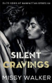 Silent Cravings by Missy Walker 9781923036185