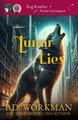 Lunar Lies by P D Workman 9781774685884