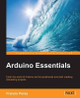 Arduino Essentials by Francis Perea 9781784398569