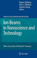 Ion Beams in Nanoscience and Technology by Ragnar Hellborg 9783642006227
