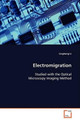 Electromigration by Linghong Li 9783639088137