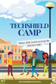 TechShield Camp by Elizabeth Sullivan 9781962232180