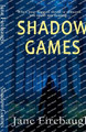 Shadow Games by Jane Firebaugh 9798224605576