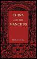 China and the Manchus by Herbert A. Giles 9781107606029