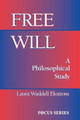 Free Will John Martin Fischer 9780813390932