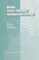 Mining Spatio-Temporal Information Systems by Roy Ladner 9781402071706