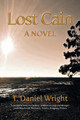 Lost Cain by T Daniel Wright 9781039136472