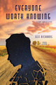 Everyone Worth Knowing by Jeff Richards 9781953639066