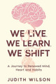 We Live. We Learn. We Shift by Judith Wilson 9789768332271