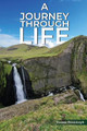 A Journey Through Life by Yvonne Bronstorph 9798890914880