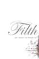 Filth: Dirt, Digust, and Modern Life by Ryan Johnson