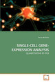 Single-Cell Gene-Expression Analysis by Harry Nicholas 9783639185607