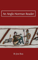 An Anglo-Norman Reader by Jane Bliss 9781783743148