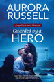 Guarded by a Hero by Aurora Russell 9781802509694