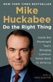 Do The Right Thing by Mike Huckabee 9781595230577