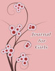 Journal for Girls by Speedy Publishing LLC 9781632879561