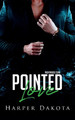 Pointed Love by Harper Dakota 9798986251356