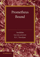 Prometheus Bound by Aeschylus 9781107634299