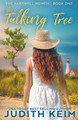 The Talking Tree by Judith Keim 9781962452298