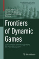 Frontiers of Dynamic Games: Game Theory and Management, St. Petersburg, 2017 by Leon A. Petrosyan 9783319929873