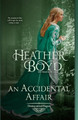 An Accidental Affair by Heather Boyd 9781925239416